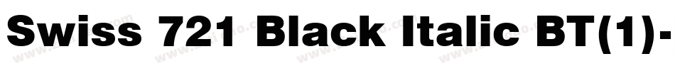Swiss 721 Black Italic BT(1)字体转换